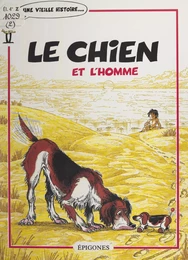 Le chien et l'homme