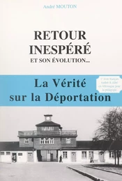 Retour inespéré et son évolution...