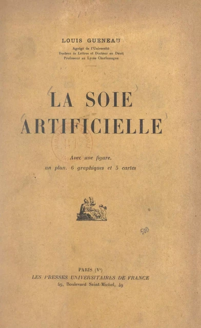 La soie artificielle - Louis Gueneau - FeniXX réédition numérique