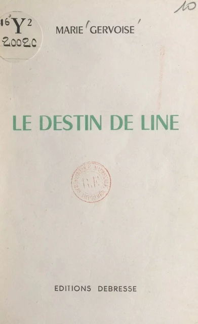 Le destin de Line - Marie Gervoise - FeniXX réédition numérique