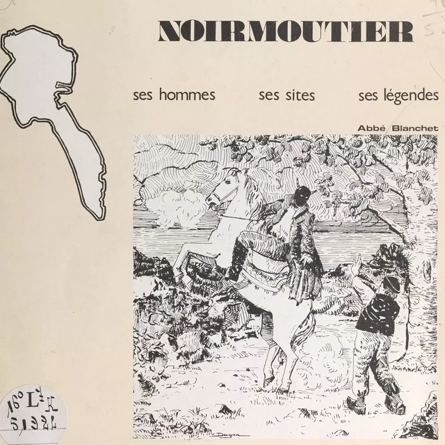 L'île de Noirmoutier - Louis Blanchet - FeniXX réédition numérique