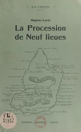 Magnac-Laval, la procession de neuf lieues