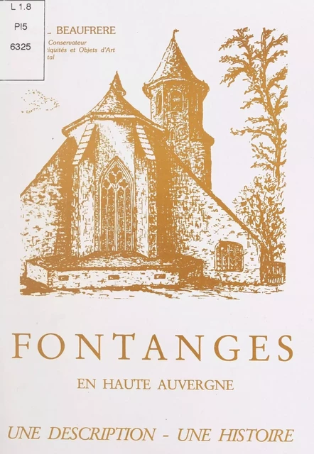 Fontanges en Haute-Auvergne - Abel Beaufrère - FeniXX réédition numérique