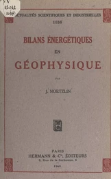 Bilans énergétiques en géophysique