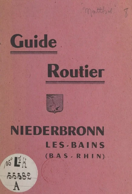 Niederbronn-les-Bains (Bas-Rhin) - Charles Matthis - FeniXX réédition numérique