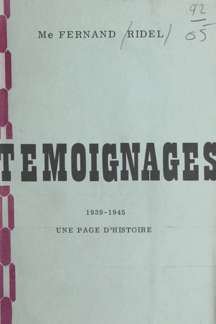 Témoignages - Fernand Ridel - FeniXX réédition numérique