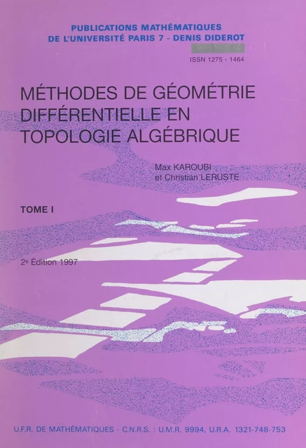 Méthodes de géométrie différentielle en topologie algébrique (1) - Max Karoubi, Christian Leruste - FeniXX réédition numérique