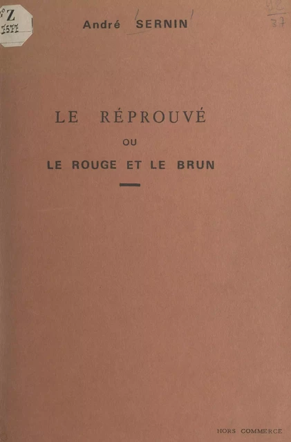 Le réprouvé - André Sernin - FeniXX réédition numérique