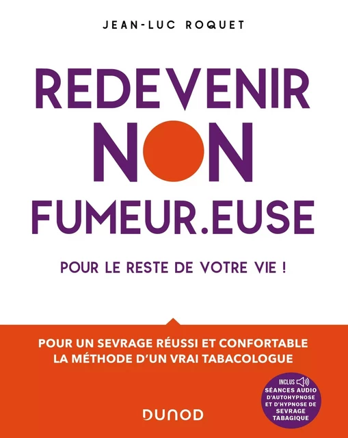 Redevenir non fumeur.euse - Jean-Luc Roquet - Dunod