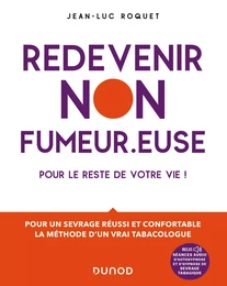 Redevenir non fumeur.euse