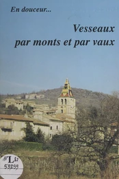 Vesseaux par monts et par vaux