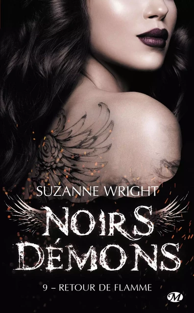 Noirs démons, T9 : Retour de flamme - Suzanne Wright - Milady