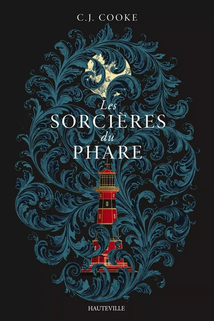 Les Sorcières du phare - C. J. Cooke - Hauteville