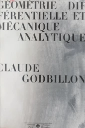 Géométrie différentielle et mécanique analytique