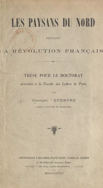 Les paysans du Nord pendant la Révolution française - Georges Lefebvre - FeniXX réédition numérique