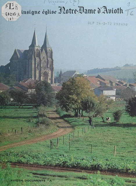 L'insigne église Notre-Dame d'Avioth - Constant Vigneron - FeniXX réédition numérique