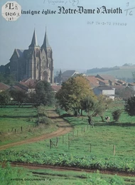 L'insigne église Notre-Dame d'Avioth