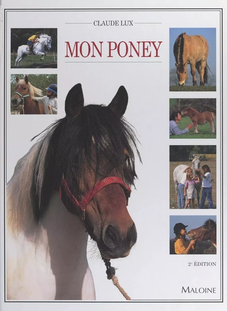 Mon poney - Claude Lux - FeniXX réédition numérique