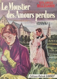 Le Moustier des amours perdues