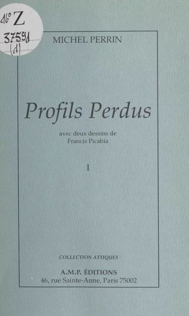 Profils perdus (1) - Michel Perrin - FeniXX réédition numérique