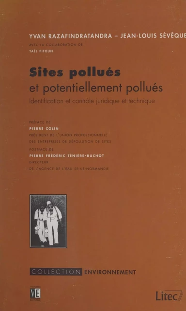 Sites pollués et potentiellement pollués - Yaël Pitoun, Yvan Razafindratandra, Jean-Louis Sévêque - FeniXX réédition numérique