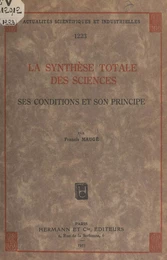 La synthèse totale des sciences