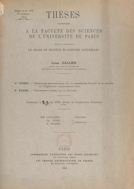 Recherches expérimentales sur le dimorphisme évolutif et la biologie de Polystomum integerrimum Frol - Louis Gallien - FeniXX réédition numérique