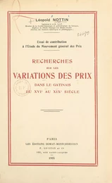 Recherches sur les variations des prix dans le Gâtinais du XVIe au XIXe siècle