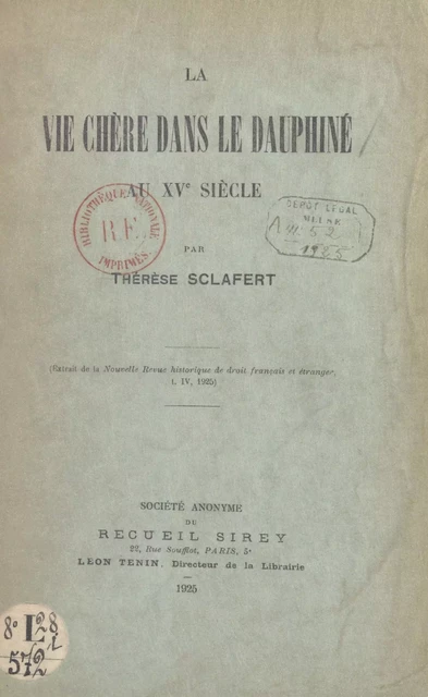 La vie chère dans le Dauphiné au XVe siècle - Thérèse Sclafert - FeniXX réédition numérique