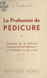 La profession de pédicure