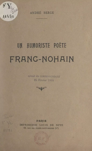 Un humoriste poète, Franc-Nohain - André Berge - FeniXX réédition numérique