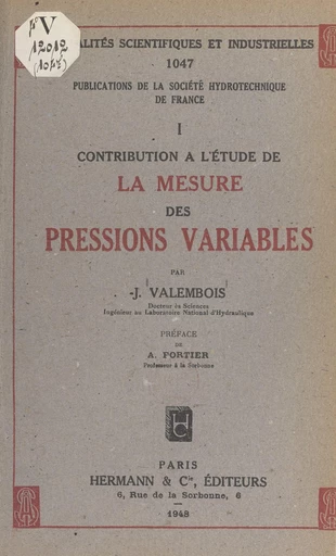 Contribution à l'étude de la mesure des pressions variables (1) - Jean Valembois - FeniXX réédition numérique