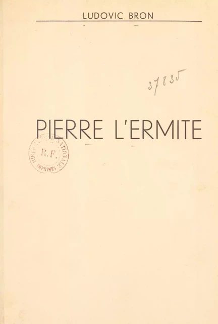 Pierre l'Ermite - Ludovic Bron - FeniXX réédition numérique