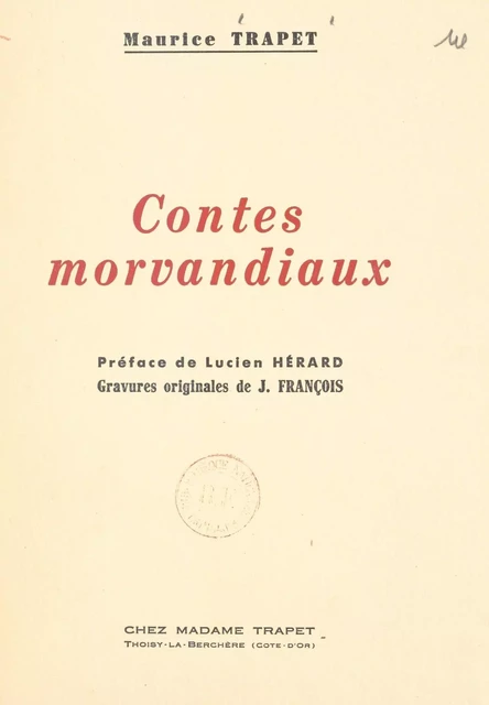 Contes morvandiaux - Maurice Trapet - FeniXX réédition numérique