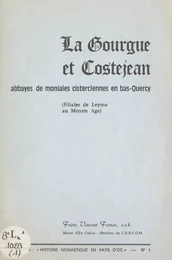 La Gourgue et Costejean