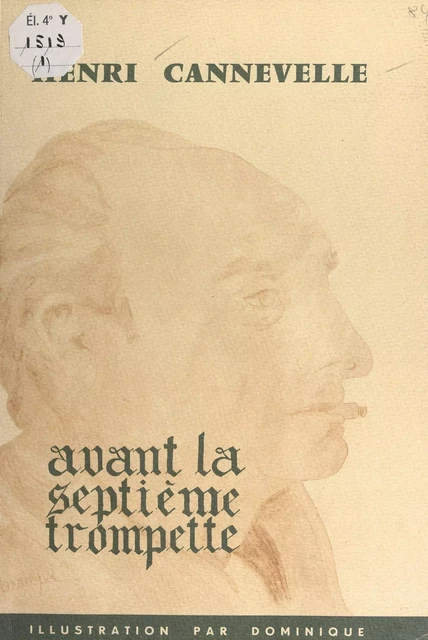 Avant la septième trompette - Henri Cannevelle - FeniXX réédition numérique