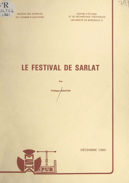 Le festival de Sarlat - Philippe Rouyer - FeniXX réédition numérique