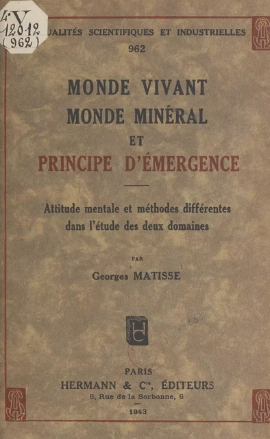 Monde vivant, monde minéral et principe d'émergence - Georges Matisse - FeniXX réédition numérique