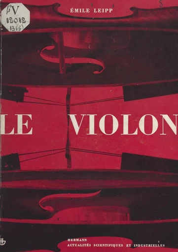 Le violon - Émile Leipp - FeniXX réédition numérique