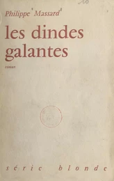 Les dindes galantes