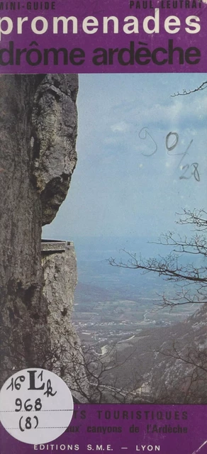 Promenades Drôme Ardèche - Paul Leutrat - FeniXX réédition numérique