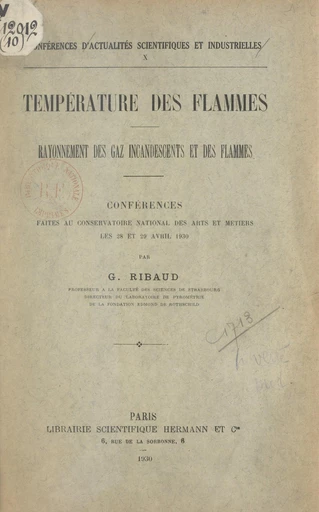 Température des flammes, rayonnement des gaz incandescents et des flammes - Gustave Ribaud - FeniXX réédition numérique