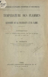 Température des flammes, rayonnement des gaz incandescents et des flammes