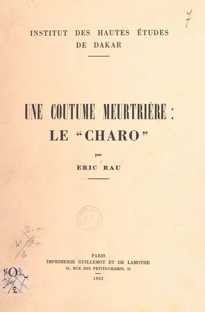 Une coutume meurtrière : le charo - Éric Rau - FeniXX réédition numérique