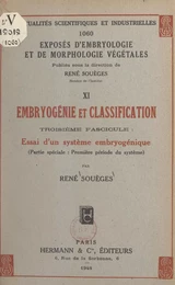 Embryogénie et classification (3). Essai d'un système embryogénique (partie spéciale : première période du système)