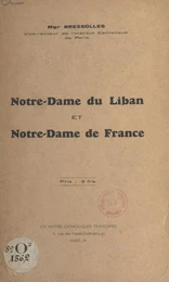 Notre-Dame du Liban et Notre-Dame de France