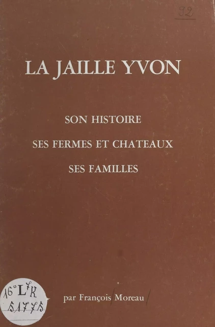 La Jaille-Yvon - François Moreau - FeniXX réédition numérique