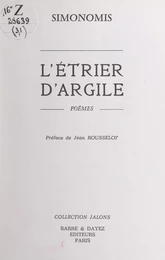 L'étrier d'argile