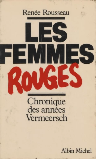 Les femmes rouges - Renée Rousseau - FeniXX réédition numérique