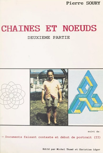 Chaînes et nœuds (2) - Pierre Soury - FeniXX réédition numérique